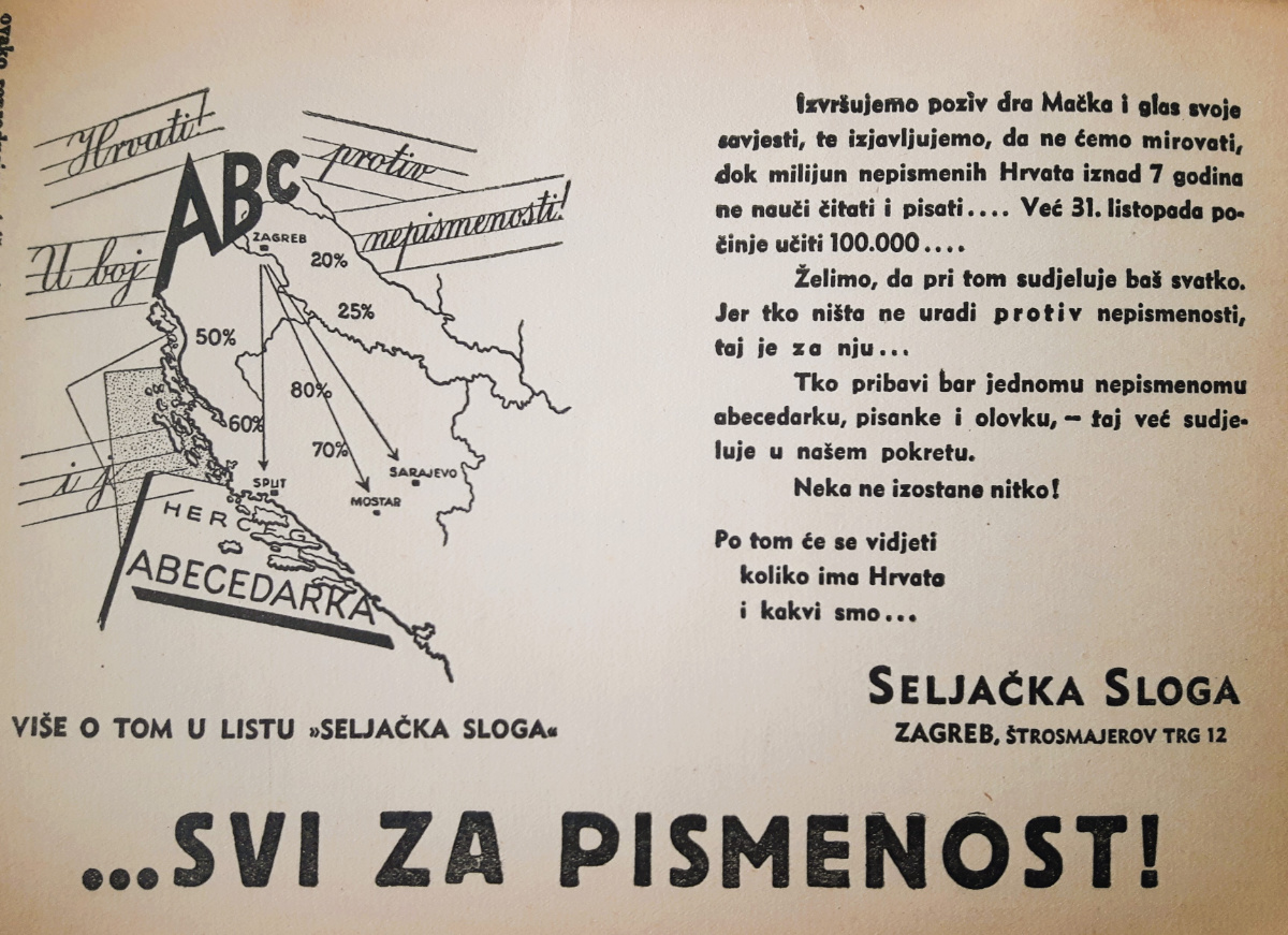 Reklama za kampanju opismenjivanja koju je pokrenula i vodila Seljačka sloga i u kojoj je gotovo 300.000 ljudi naučilo čitati i pisati. (Pokret za pismenost, Zagreb 1938., s.p.) 