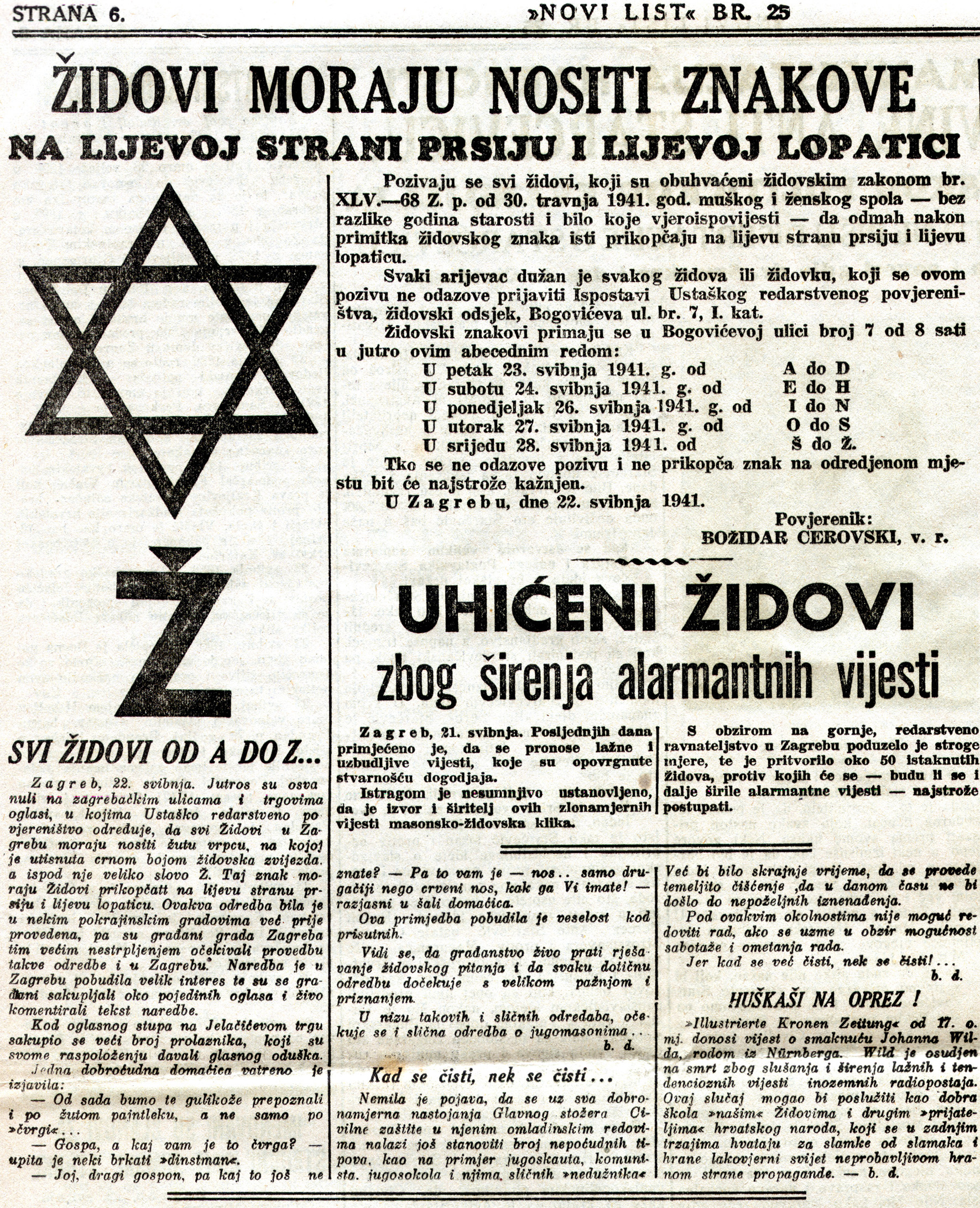 Neposredno nakon proglašenja NDH njezine su vlasti počele provoditi protužidovske mjere. (IZVOR: Novi list, Zagreb, br. 25, 1941., str. 6)