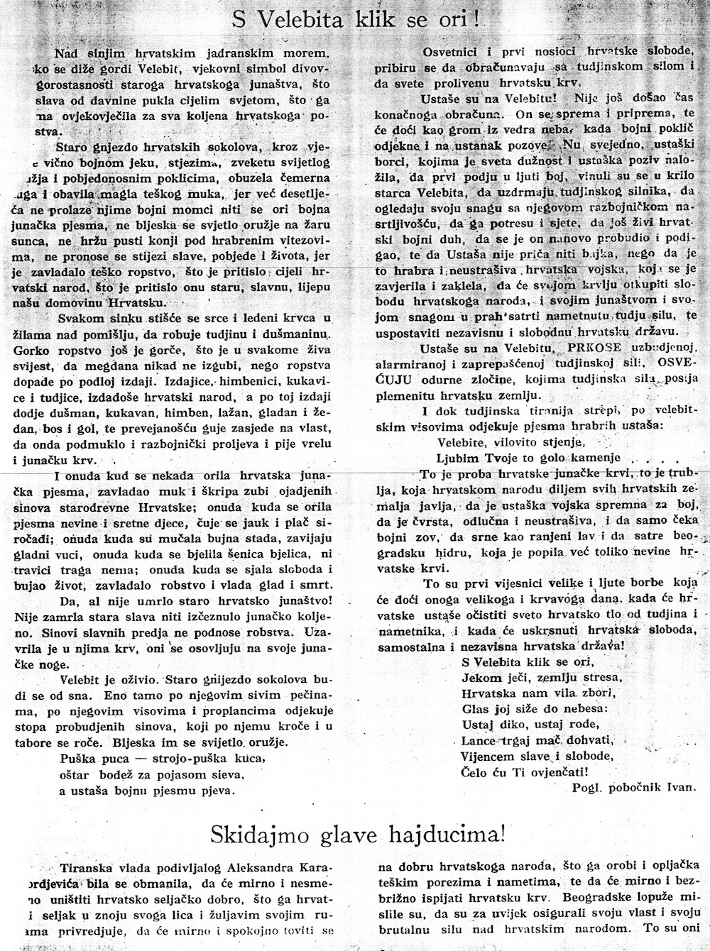 Pothvat na Velebitu još je u kolovozu 1932. najavljen u biltenu Ustaša. U prilogu pod naslovom „S Velebita klik se ori!“ istaknuto je da nije „još došao čas konačnoga obračuna“ i da se zapravo sprema tek „proba hrvatske junačke krvi“. Izvor: Preslika priloga iz knjižnice Hrvatskoga instituta za povijest.